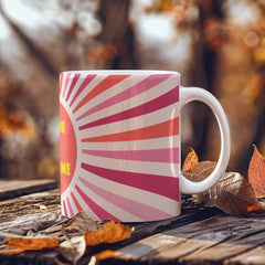 Mother's Day Mug You are my Sunshine